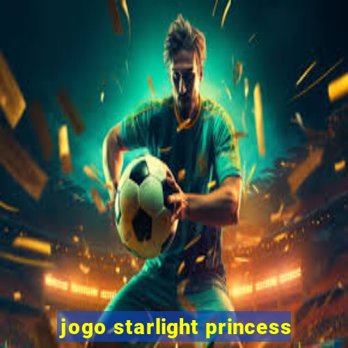 jogo starlight princess