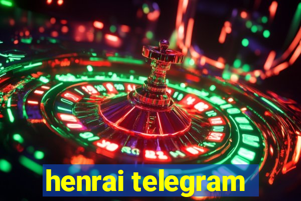 henrai telegram