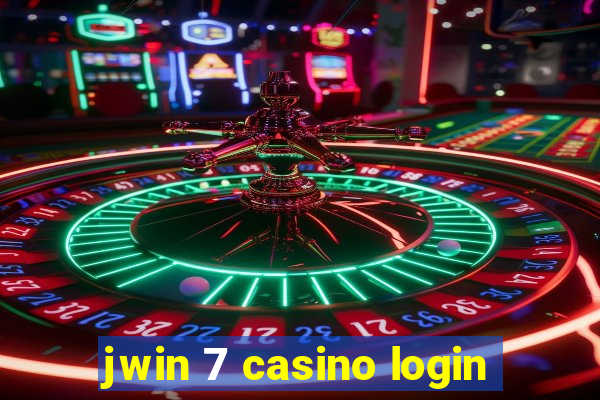 jwin 7 casino login