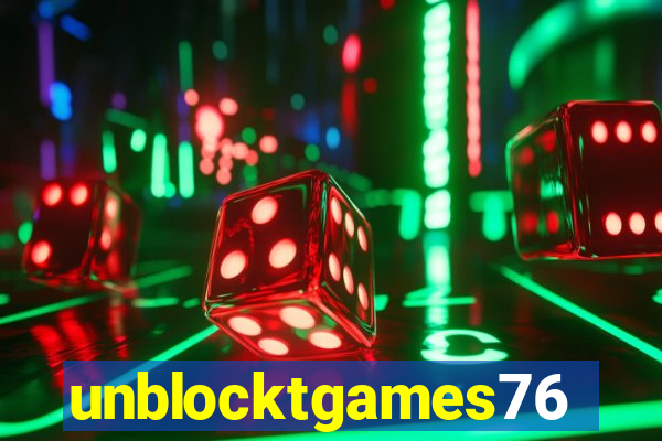 unblocktgames76