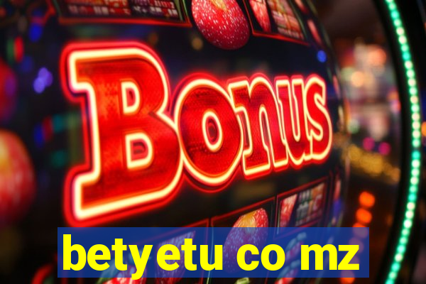 betyetu co mz