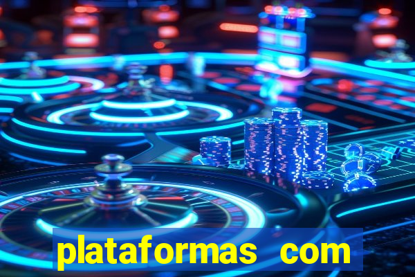 plataformas com jogo demo