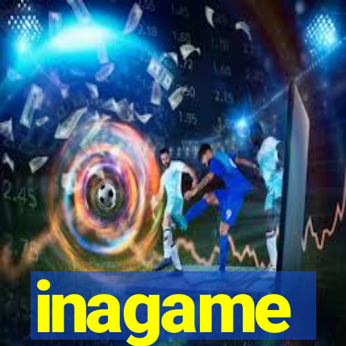 inagame