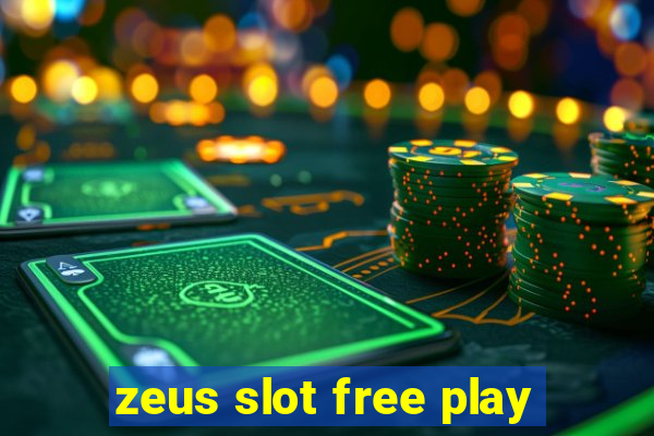 zeus slot free play