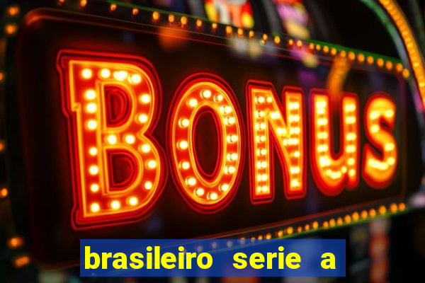 brasileiro serie a jogos de hoje