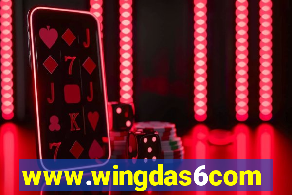 www.wingdas6com