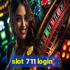 slot 711 login