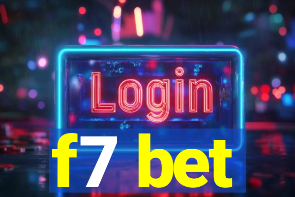 f7 bet