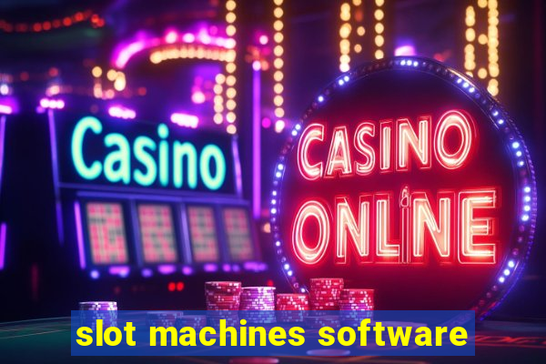 slot machines software