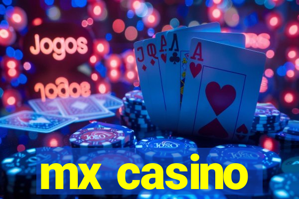 mx casino