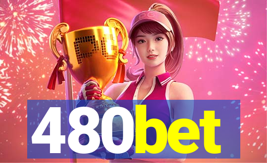 480bet