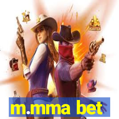 m.mma bet