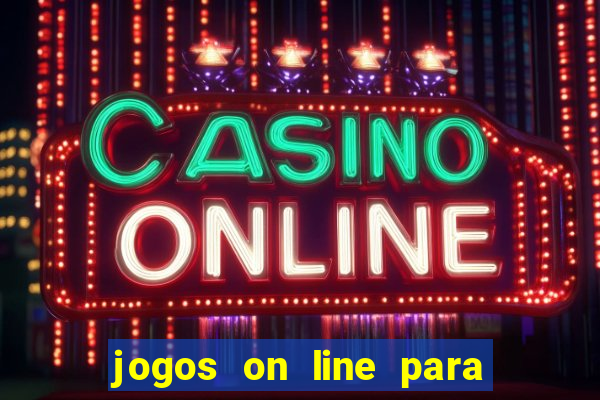 jogos on line para ganhar dinheiro