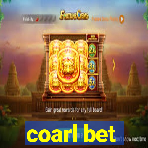 coarl bet