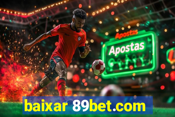 baixar 89bet.com