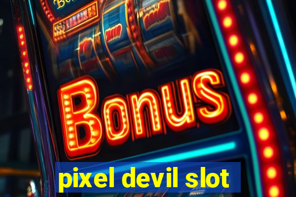 pixel devil slot