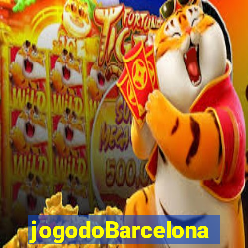 jogodoBarcelona