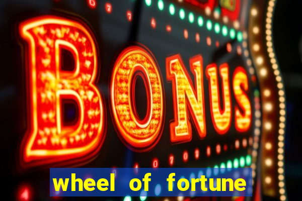 wheel of fortune slots casino