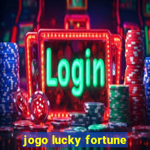 jogo lucky fortune