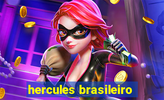 hercules brasileiro