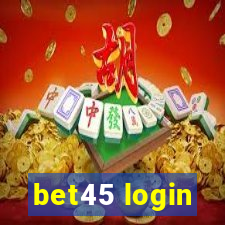 bet45 login