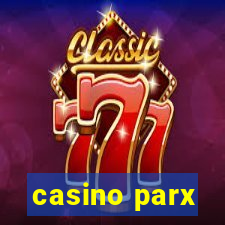 casino parx