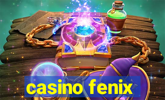 casino fenix