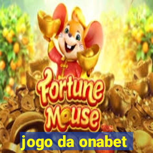 jogo da onabet