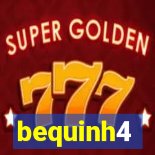 bequinh4