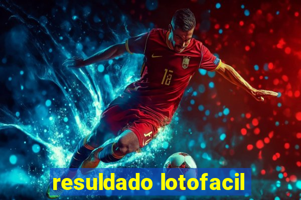 resuldado lotofacil