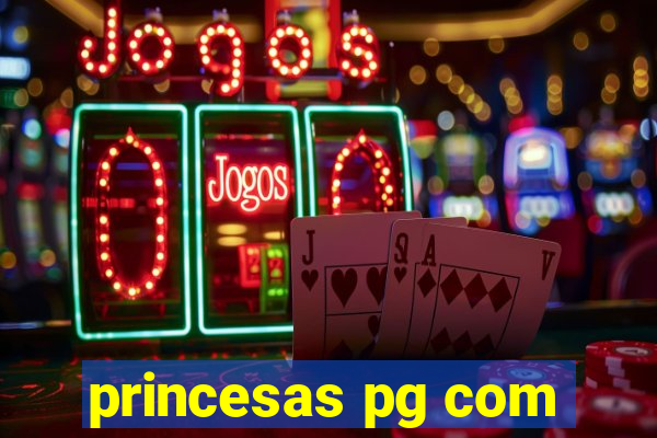 princesas pg com