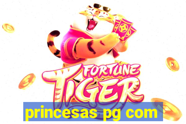 princesas pg com