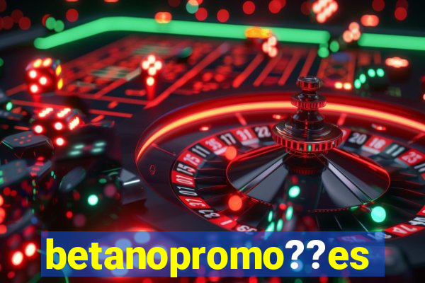 betanopromo??es