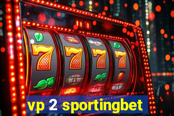 vp 2 sportingbet