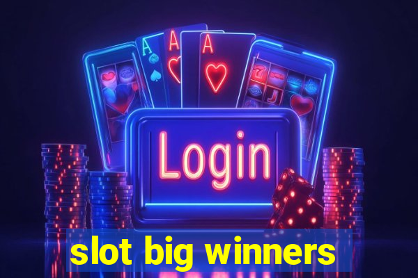 slot big winners