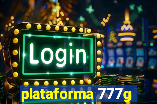 plataforma 777g