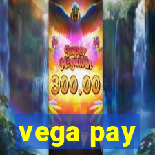 vega pay