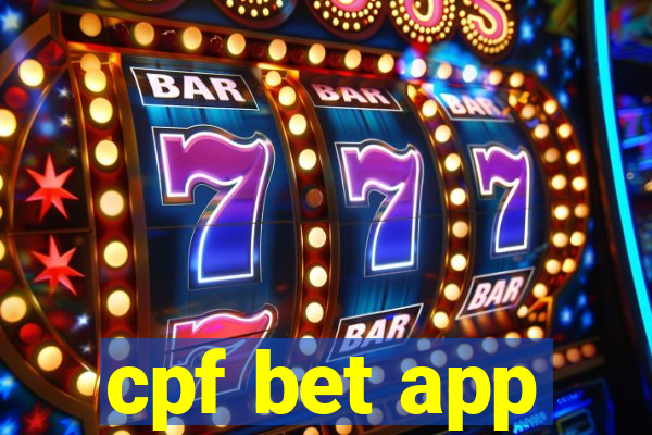 cpf bet app