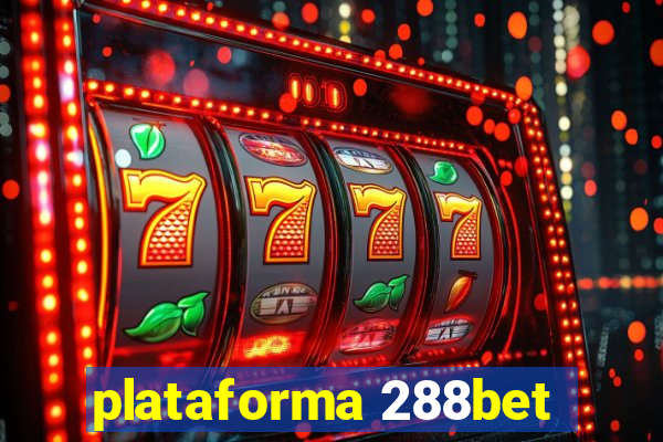 plataforma 288bet