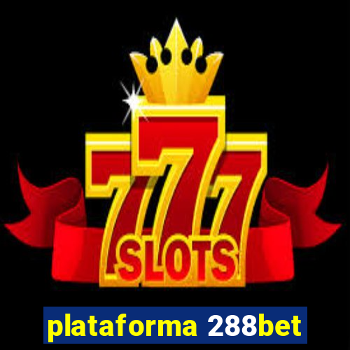 plataforma 288bet