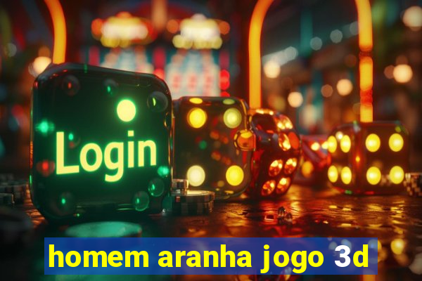 homem aranha jogo 3d