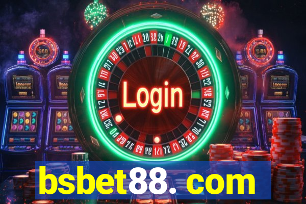 bsbet88. com