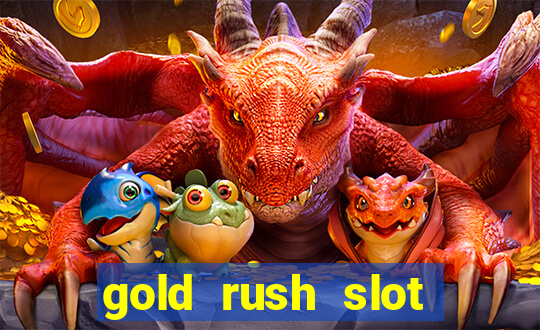 gold rush slot soldi veri