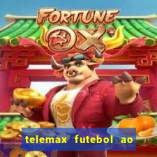 telemax futebol ao vivo gratis