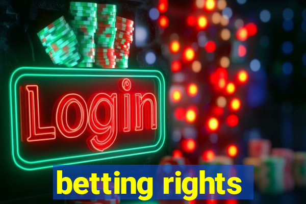 betting rights