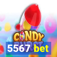 5567 bet