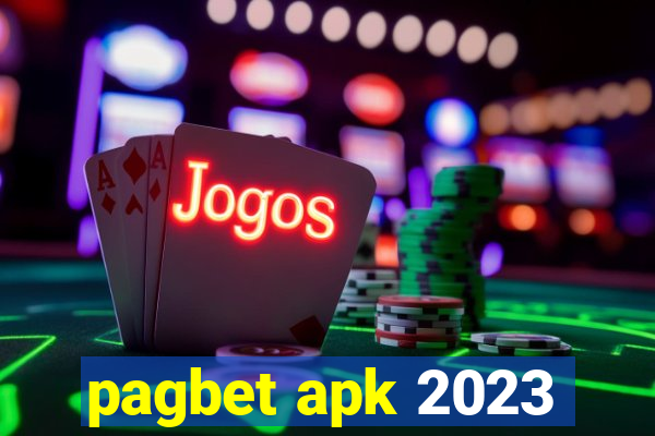 pagbet apk 2023