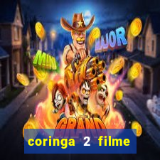 coringa 2 filme completo dublado