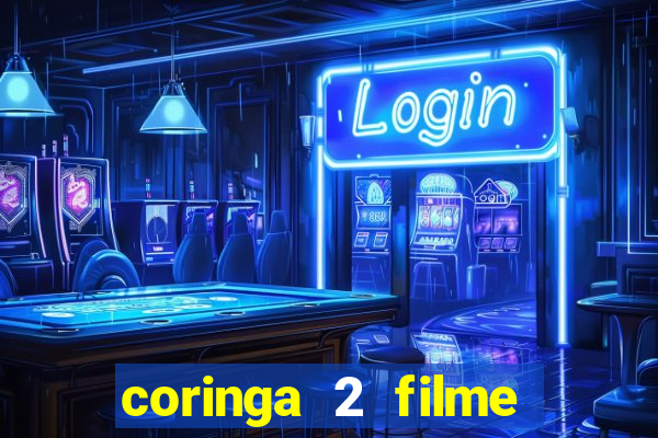 coringa 2 filme completo dublado