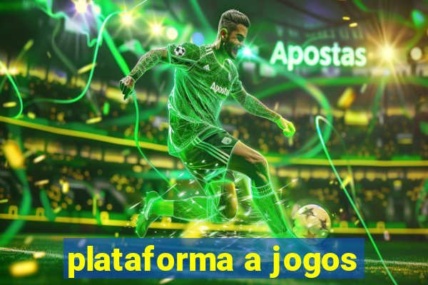 plataforma a jogos